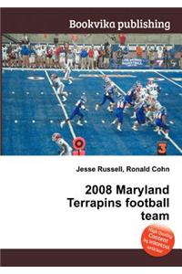 2008 Maryland Terrapins Football Team