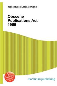 Obscene Publications ACT 1959