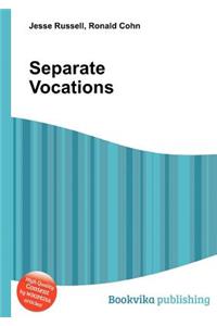 Separate Vocations