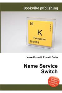 Name Service Switch