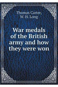 War medals of the British army and how they were won