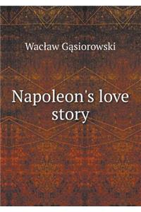 Napoleon's Love Story