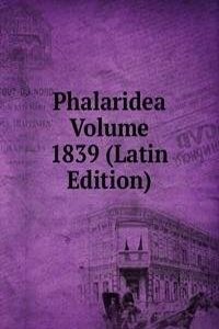 Phalaridea Volume 1839 (Latin Edition)