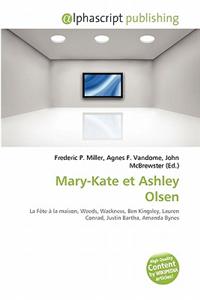 Mary-Kate Et Ashley Olsen