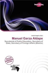 Manuel Garza Aldape