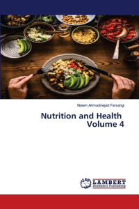 Nutrition and Health Volume 4