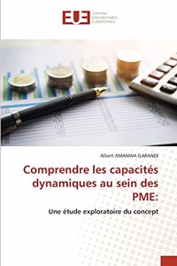 Comprendre les capacités dynamiques au sein des PME