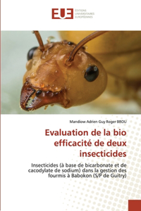Evaluation de la bio efficacité de deux insecticides