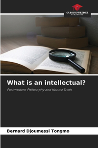 What is an intellectual?