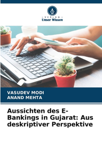 Aussichten des E-Bankings in Gujarat