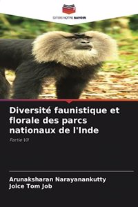 Diversité faunistique et florale des parcs nationaux de l'Inde