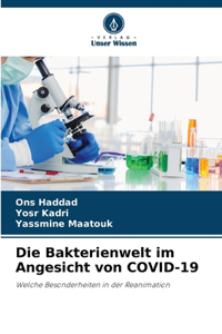 Die Bakterienwelt im Angesicht von COVID-19