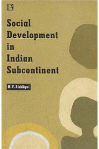 Social Development in Indian Subcontinent