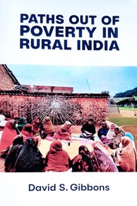 Paths out of Poverty in Rural India