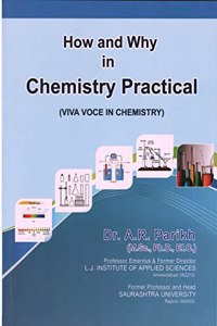 How And Why in Chemistry Practical (Viva Voce in Chemistry)