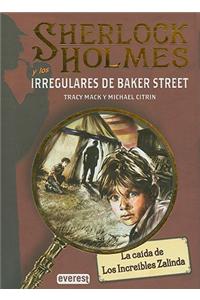 La Caida de Los Increibles Zalinda