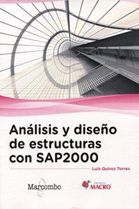 Analisis y diseno de estructuras con SAP2000 v. 15
