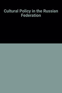 Cultural policy in the Russian Federation