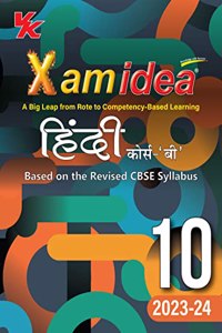 Xam idea Hindi Course-B Class 10 Book | CBSE Board | Chapterwise Question Bank | Based on Revised CBSE Syllabus | NCERT Questions Included | 2023-24 Exam