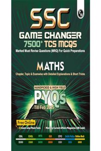 PW SSC Game Changer Maths PYQ 7500+ TCS MCQ For 2025 SSC Exams | CGL, CHSL, MTS  - Marked Must Revise Questions (MRQ) For Quick Preparations (Paperback, PW)