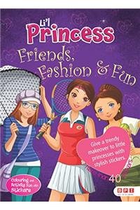 Li'l Princess Friend Fashion and Fun