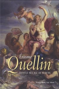 Erasme quellin dans le sillage de rubens