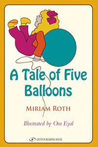Tale of Five Balloons