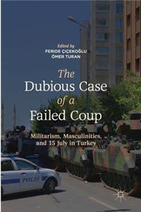 The Dubious Case of a Failed Coup
