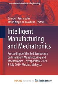 Intelligent Manufacturing and Mechatronics