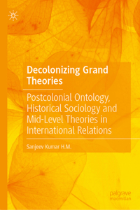 Decolonizing Grand Theories