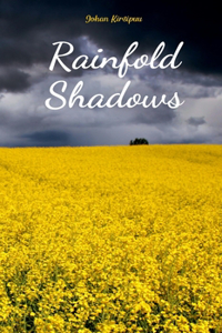 Rainfold Shadows