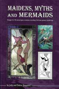 MAIDENS MYTHS AND MERMAIDS