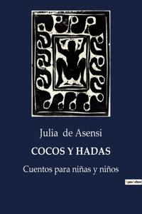 Cocos Y Hadas