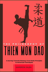 The Philosophy of Thien Mon DAO