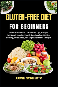 Gluten-Free Diet for Beginners