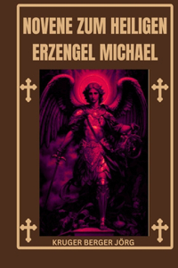 Novene zum Heiligen Erzengel Michael