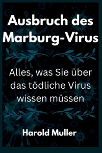 Ausbruch des Marburg-Virus