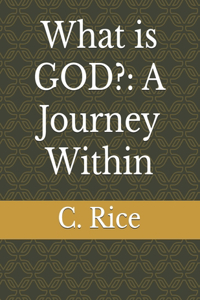 What is GOD?