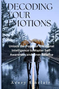 Decoding Your Emotions
