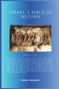 Israel´s Biblical Return