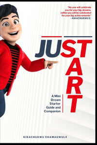 Just Start