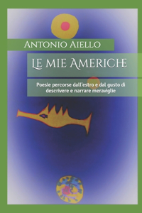Le mie Americhe