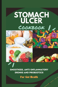 Stomach Ulcer Diet Cookbook