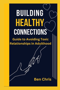 building healthy connections