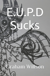 E.U.P.D Sucks