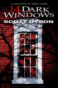 14 Dark Windows