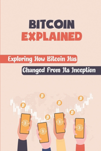 Bitcoin Explained