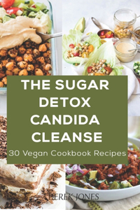 The Sugar Detox Candida Cleanse