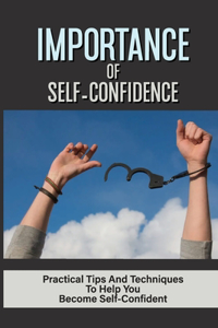Importance Of Self-Confidence