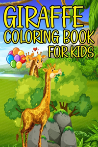 Giraffe Coloring Book For Kids